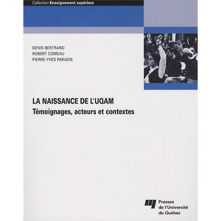 NAISSANCE DE L'UQAM