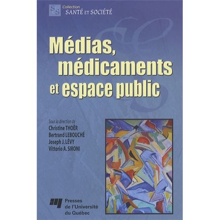 MEDIAS MEDICAMENTS ET ESPACE PUBLIC