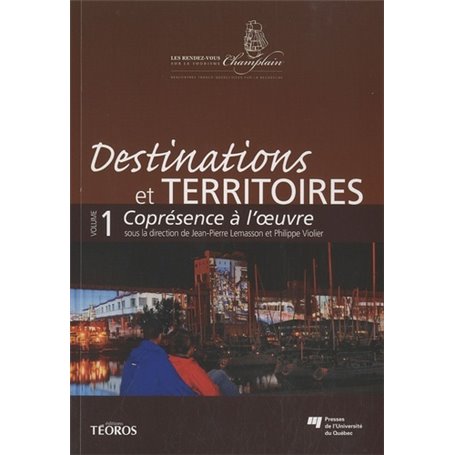 DESTINATIONS ET TERRITOIRES VOLUME 1
