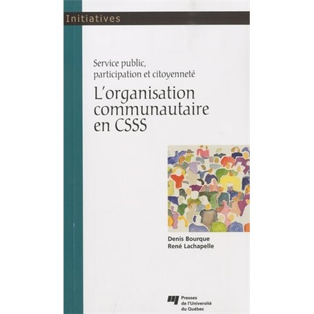 ORGANISATION COMMUNAUTAIRE EN CSSS