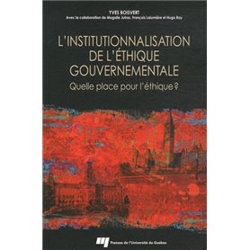 INSTITUTIONNALISATION DE L'ETHIQUE GOUVERNEMENTALE