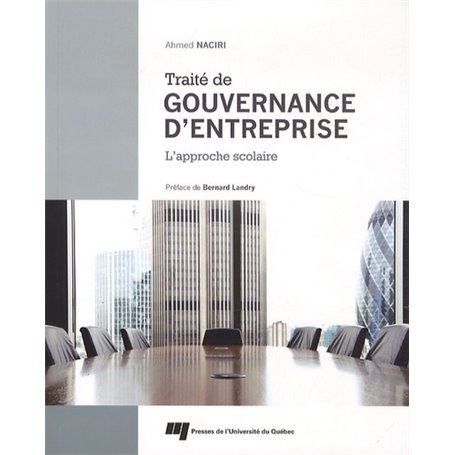 TRAITE DE GOUVERNANCE D'ENTREPRISES