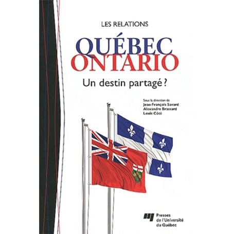 RELATIONS QUEBEC ONTARIO