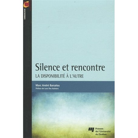 SILENCE ET RENCONTRE