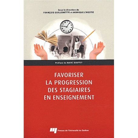 FAVORISER LA PROGRESSION DES STAGIAIRES EN ENSEIGNEMENT