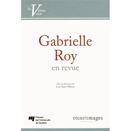 GABRIELLE ROY EN REVUE