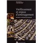 VIEILLISSEMENT ET ENJEUX D'AMENAGEMENT