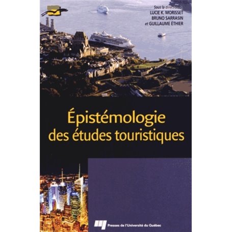 EPISTEMOLOGIE DES ETUDES TOURISTIQUES