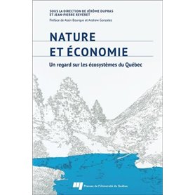 NATURE ET ECONOMIE UN REGARD SUR LES ECOSYSTEMES DU QUEBEC