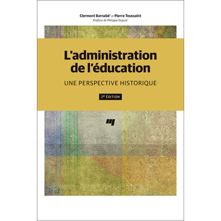 L' administration de l'éducation, 2e édition