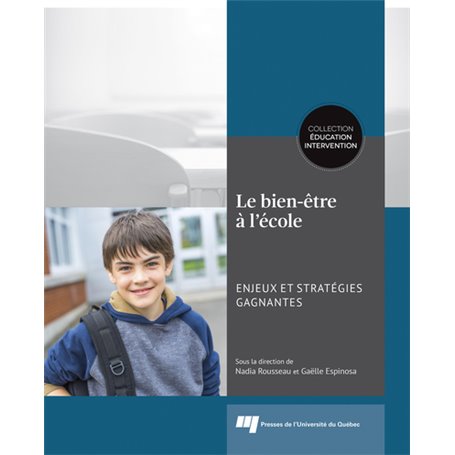 Le bien-être à l'école: enjeux et stratégies gagnantes