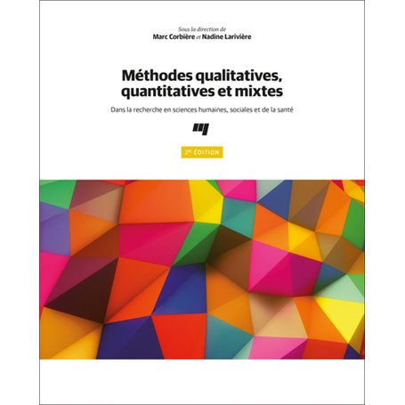 Méthodes qualitatives, quantitatives et mixtes, 2e édition