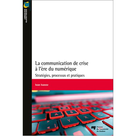 La communication de crise à l'ère du numérique