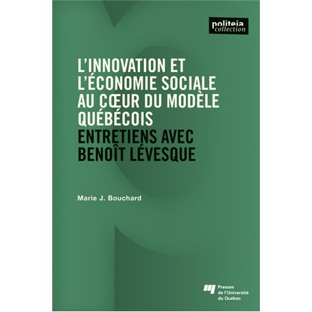 L'innovation et l'économie sociale au coeur du modèle québécois