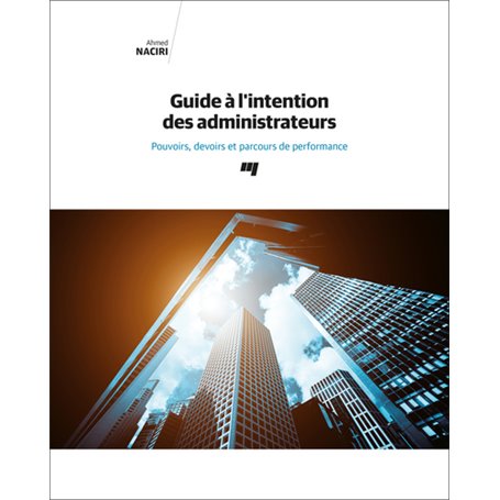 Guide à l'intention des administrateurs