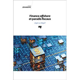 Finance offshore et paradis fiscaux.
