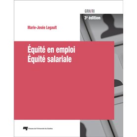 Équité en emploi - Équité salariale, 3e édition