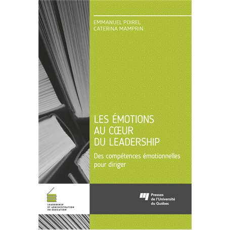 Les émotions au coeur du leadership