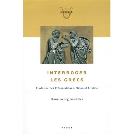 INTERROGER LES GRECS