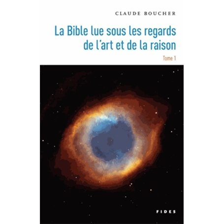 BIBLE SOUS LE REGARD DE LA RAISON T1