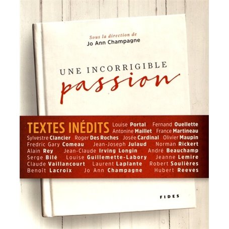 INCORRIGIBLE PASSION (UNE)