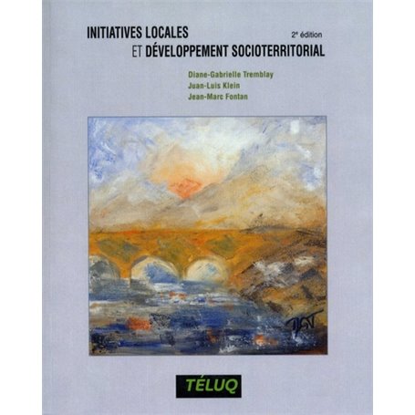 INITIATIVES LOCALES ET DEVELOPPEMENT SOCIETERRITORIAL, 2E ED