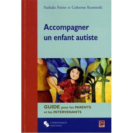 ACCOMPAGNER UN ENFANT AUTISTE