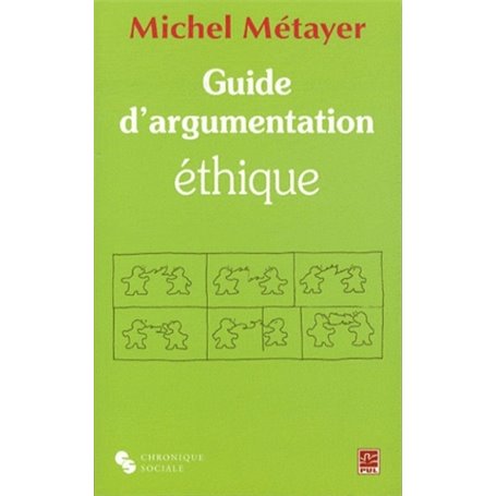 GUIDE D'ARGUMENTATION ETHIQUE