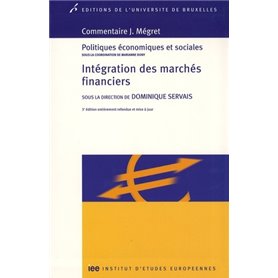 L INTEGRATION DES MARCHES FINANCIERS