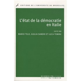 L'ETAT DE LA DEMOCRATIE EN ITALIE