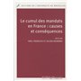 LE CUMUL DES MANDATS EN FRANCE : CAUSES ET CONSEQUENCES