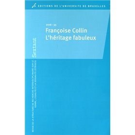 FRANCOISE COLLIN : LE FABULEUX HERITAGE