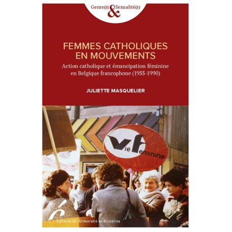 FEMMMES CATHOLIQUES EN MOUVEMENTS