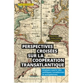 PERSPECTIVES CROISEES SUR LA COOPERATION TRANSATLANTIQUE