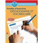 ORTHOGRAPHE ET VOCABULAIRE CM2 5E PRIMAIRE - EXERCICES