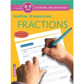 FRACTIONS 8-9 ANS CE2 - FEUILLES D'EXERCICES