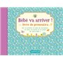 BEBE VA ARRIVER! LIVRE DE PRONOSTICS