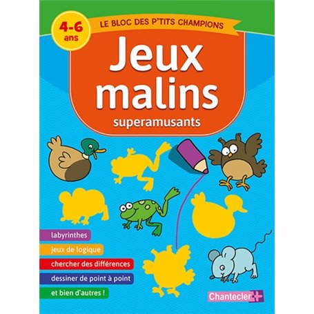 Jeux malins superamusants (4-6 a.)