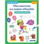 Mes exercices sur papier effaçable - J'apprends à calculer (6-7 a.)