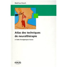 ATLAS TECHNIQUES NEURALTHERAPIE