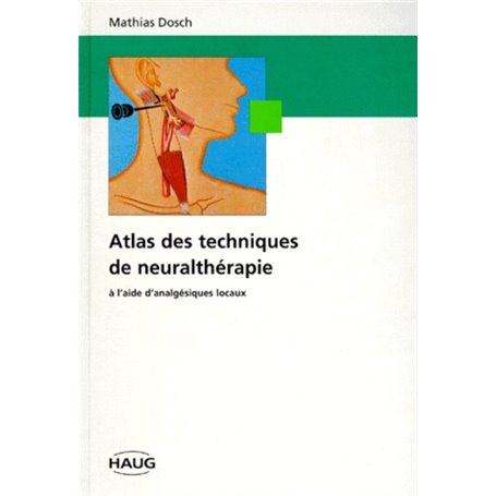 ATLAS TECHNIQUES NEURALTHERAPIE