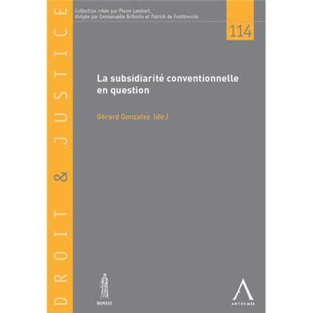 la subsidiarité conventionnelle en question