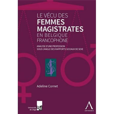 le vécu des femmes magistrates en belgique francophone