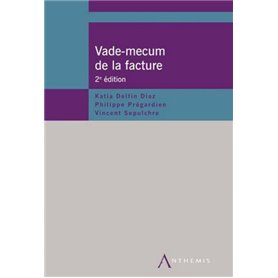 VADE-MECUM DE LA FACTURE 2017, 2ED