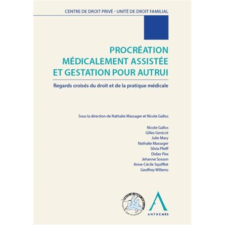 PROCREATION MEDICALEMENT ASSISTEE ET GESTATION POUR AUTRUI