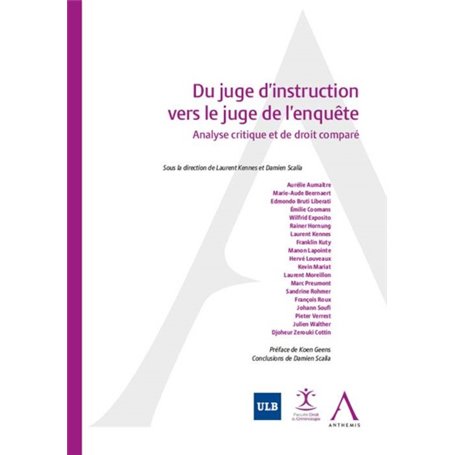 DU JUGE D INSTRUCTION VERS LE JUGE DE L ENQUETE