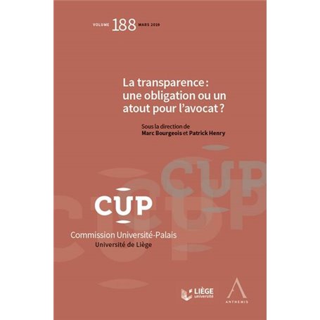 La transparence : une obligation ou un atout pour l'avocat ?