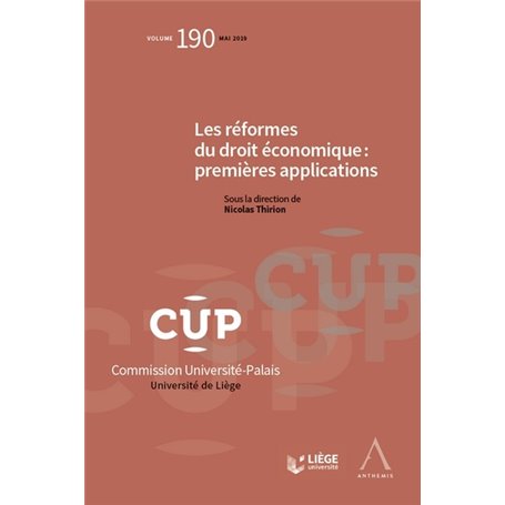 LES REFORMES DU DROIT ECONOMIQUE : PREMIERES APPLICATIONS