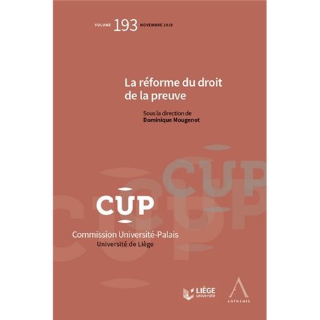 La réforme du droit de la preuve