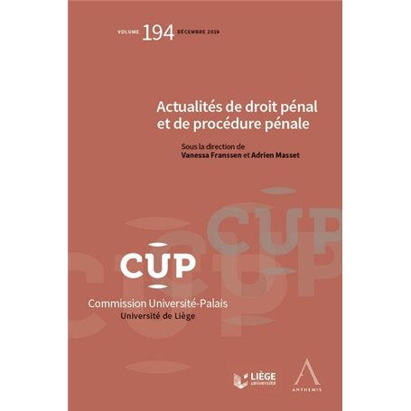 Actualités de droit pénal et de procédure pénale